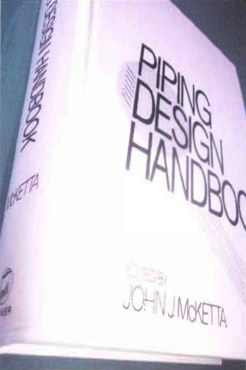 1.　2　書名：Piping Design Handbook　初版　John J.Mcketa編　1198頁　Marcel Dekker社　1992年刊　299.95US$
