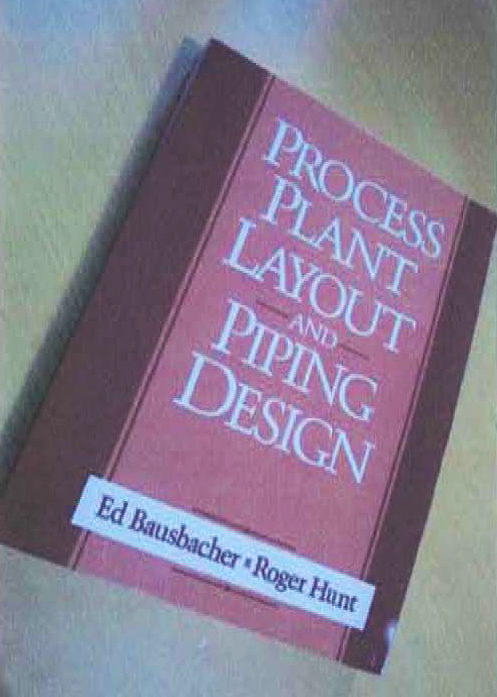 5.　1　書名：Process Plant Layout and Piping Design　Ed Bausbacher、Roger Hunt　著　464頁　PTR Prentice Hall社　1993年発行　90US$