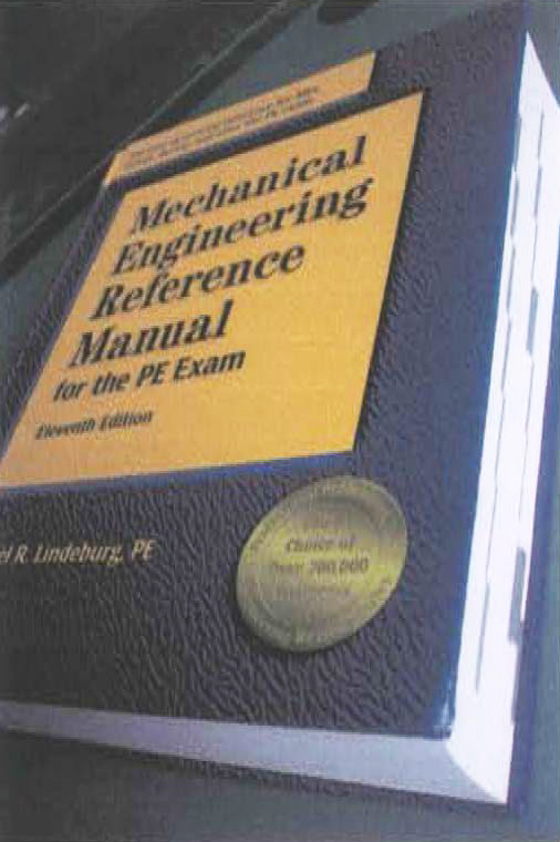 6.　1　書名：Mechanical Engineering Reference Manual for the PE Exam　第11版　Michael R. Lindeburg　著　1396頁　Professional Publications 社刊　2001年発行　123.48US$　大型本