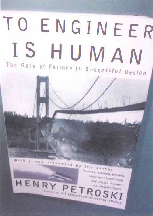 8.　2　書名：To Engineer is Human　Henry Petrosky 著　Vintage Books（ペーパーブック） 
251頁　1992年発行　10.46US$ （当初1985年にSt.Martin' s Press より出版）